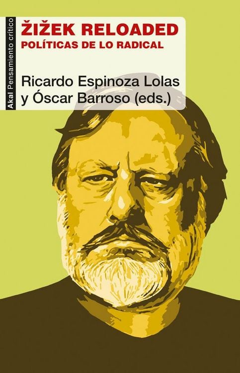 Produktbild: Zizek reloaded : pol&iacute;ticas de lo radical