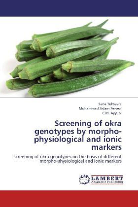 Produktbild: Tehseen, S: Screening of okra genotypes by morpho-physiologi