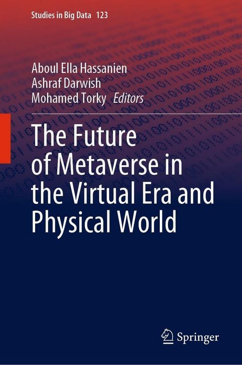 Produktbild: The Future of Metaverse in the Virtual Era and Physical World