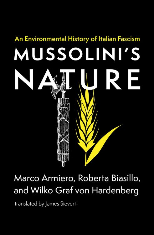 Produktbild: Armiero, M: Mussolini's Nature