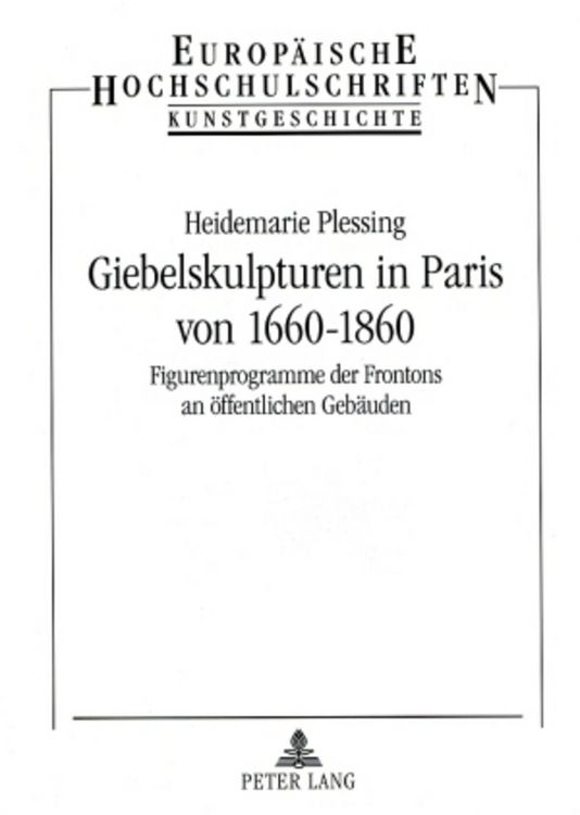 Produktbild: Giebelskulpturen in Paris von 1660-1860