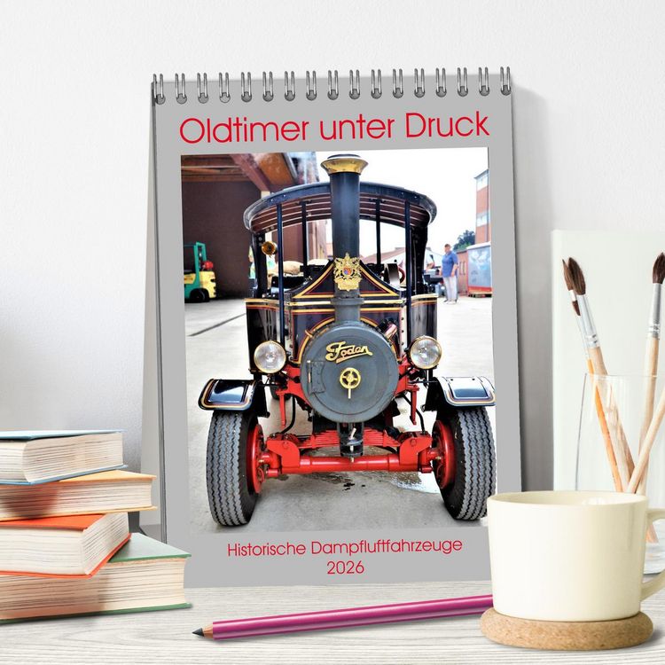 Produktbild: Oldtimer unter Dampf (Tischkalender 2026 DIN A5 hoch), CALVENDO Monatskalender