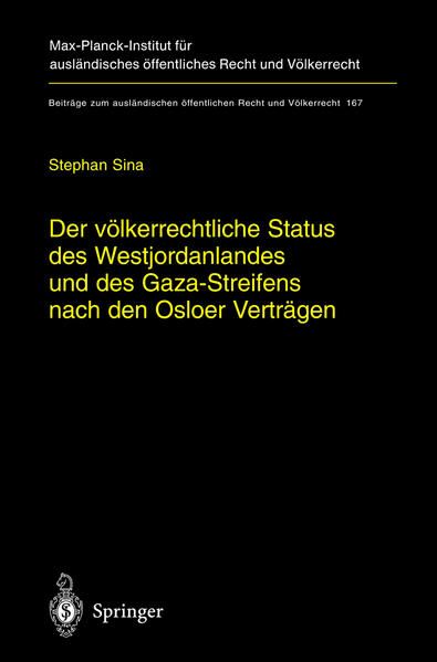 Produktbild: Der v&ouml;lkerrechtliche Status des Westjordanlandes und des Gaza-Streifens nach den Osloer Vertr&auml;gen