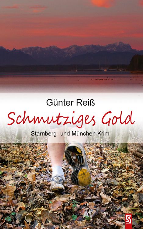 Produktbild: Schmutziges Gold. Starnberg- und M&uuml;nchen-Krimi