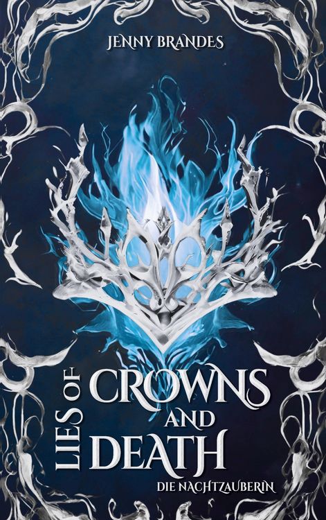 Produktbild: Lies Of Crowns And Death - Die Nachtzauberin