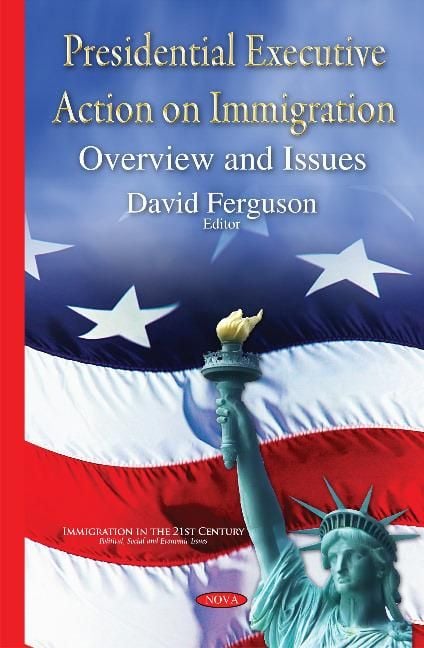 Produktbild: Presidential Executive Action on Immigration