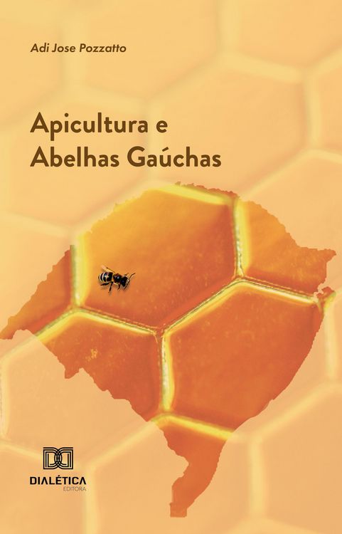Produktbild: Apicultura e Abelhas Ga&uacute;chas