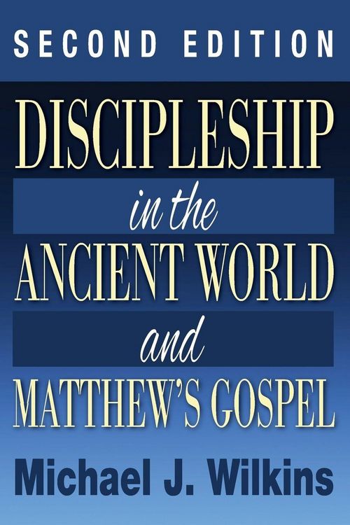Produktbild: Discipleship in the Ancient World and Matthew's Gospel, Second Edition