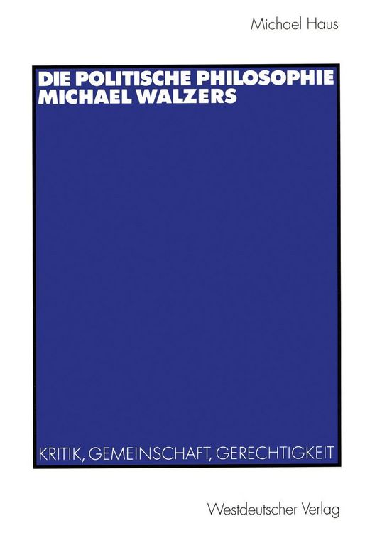 Produktbild: Die politische Philosophie Michael Walzers