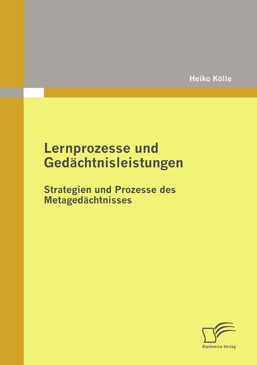 Produktbild: Lernprozesse und Ged&auml;chtnisleistungen: Strategien und Prozesse des Metaged&auml;chtnisses