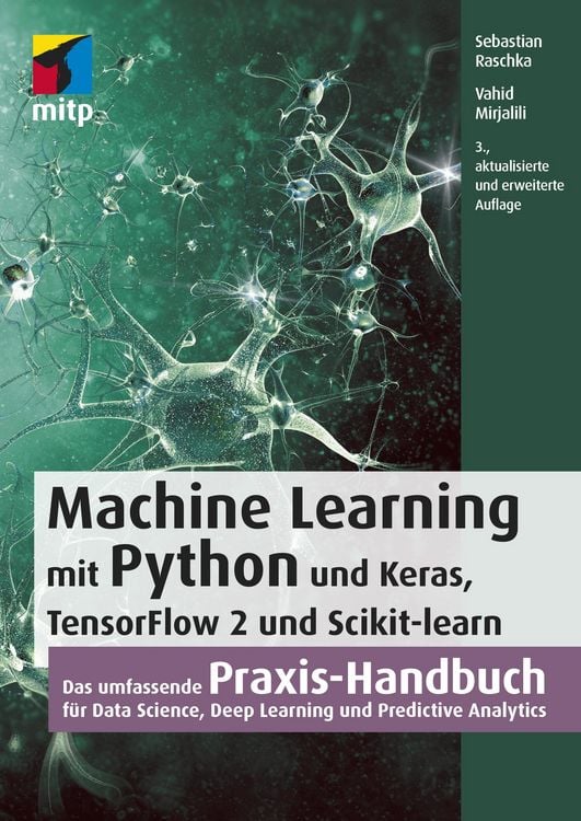 Produktbild: Machine Learning mit Python und Keras, TensorFlow 2 und Scikit-learn