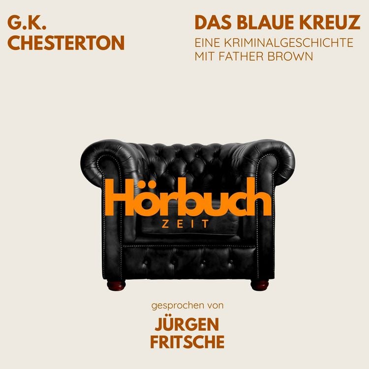 Produktbild: Das blaue Kreuz. Eine Kriminalgeschichte mit Father Brown.
