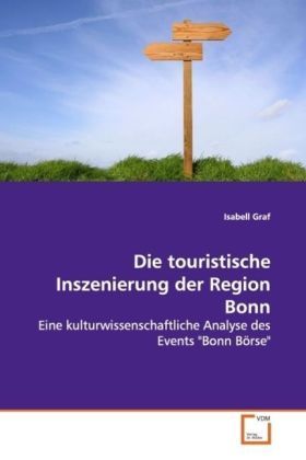Produktbild: Graf, I: Die touristische Inszenierung der Region Bonn