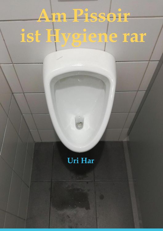 Produktbild: Am Pissoir ist Hygiene rar