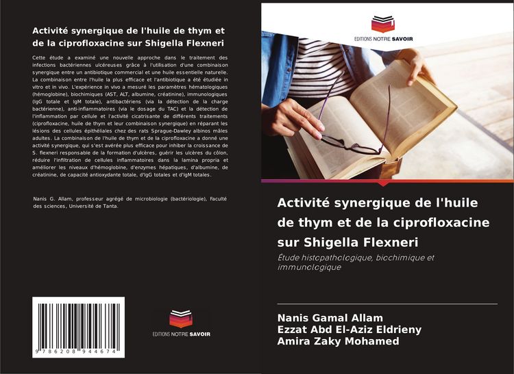Produktbild: Activit&eacute; synergique de l'huile de thym et de la ciprofloxacine sur Shigella Flexneri
