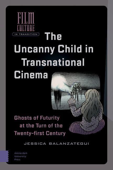 Produktbild: The Uncanny Child in Transnational Cinema