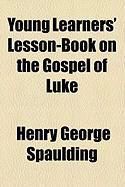 Produktbild: Young Learners' Lesson-Book on the Gospel of Luke