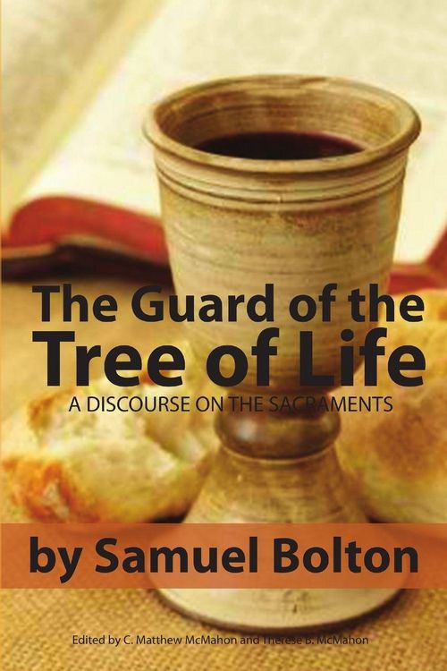 Produktbild: The Guard of the Tree of Life, a Discourse on the Sacraments