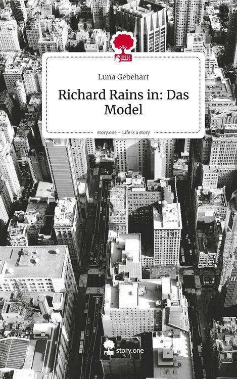 Produktbild: Richard Rains in: Das Model. Life is a Story - story.one
