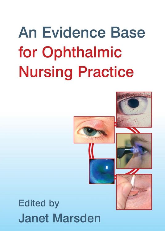 Produktbild: An Evidence Base for Ophthalmic Nursing Practice