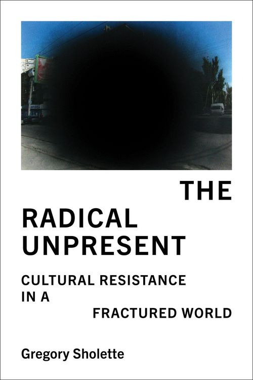 Produktbild: The Radical Unpresent