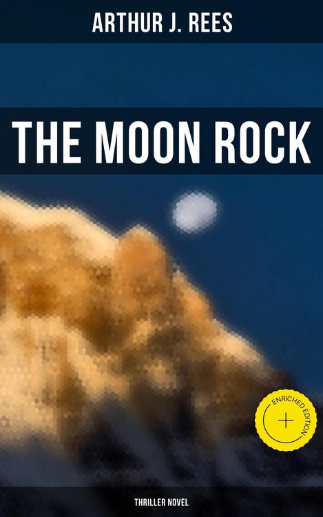 Produktbild: The Moon Rock (Thriller Novel)