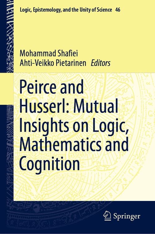 Produktbild: Peirce and Husserl: Mutual Insights on Logic, Mathematics and Cognition