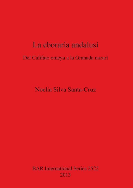 Produktbild: La eboraria andalus&iacute;