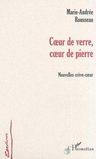 Produktbild: C?'ur De Verre, C?'ur De Pierre