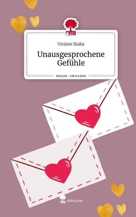 Produktbild: Unausgesprochene Gef&uuml;hle. Life is a Story - story.one
