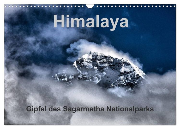 Produktbild: Himalaya - Gipfel des Sagarmatha Nationalparks (Wandkalender 2027 DIN A3 quer), CALVENDO Monatskalender