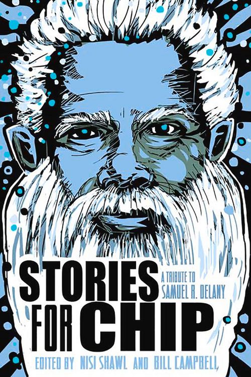 Produktbild: Stories for Chip: A Tribute to Samuel R. Delany