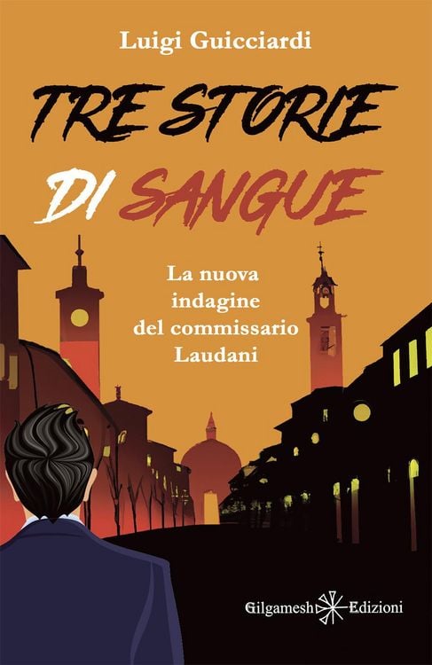 Produktbild: Tre storie di sangue. La nuova indagine del commissario Laudani