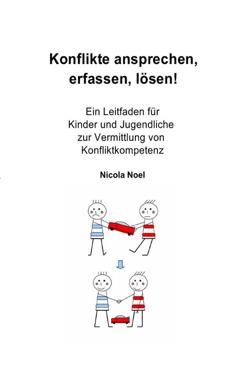 Produktbild: Konflikte ansprechen, erfassen, l&ouml;sen!