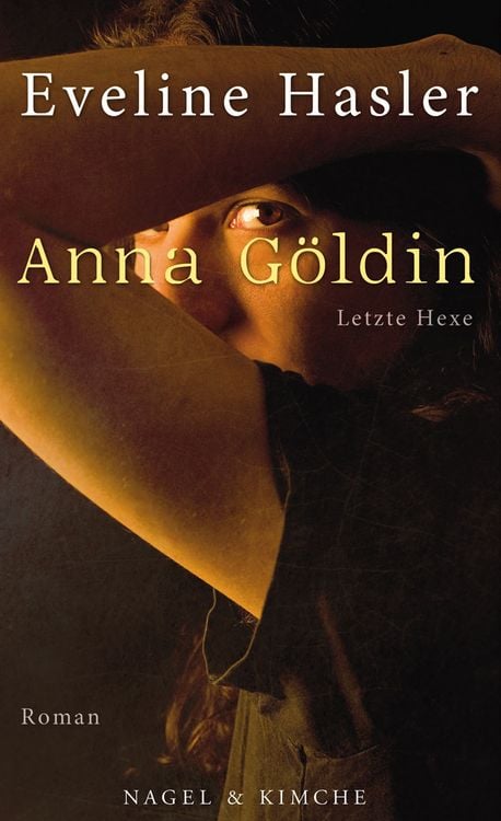 Produktbild: Anna G&ouml;ldin. Letzte Hexe