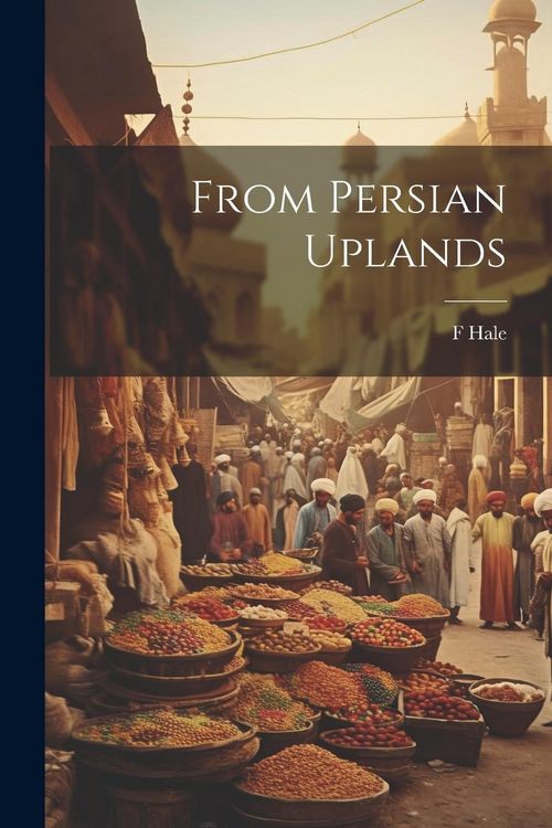 Produktbild: From Persian Uplands