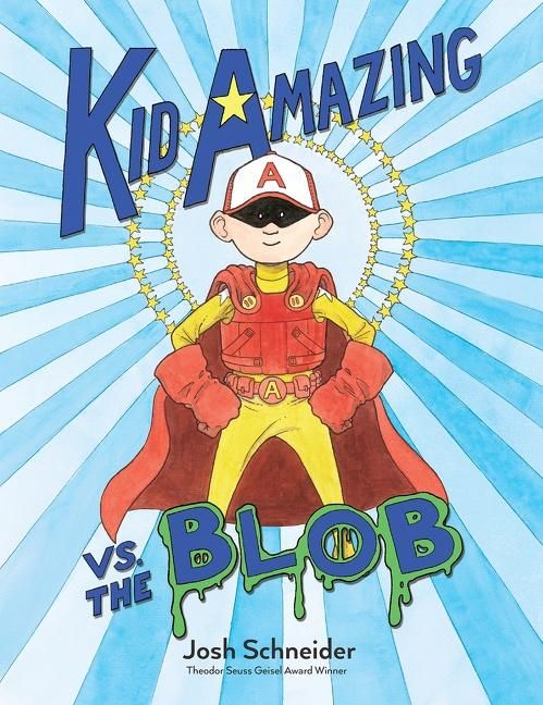 Produktbild: Schneider, J: Kid Amazing vs. the Blob