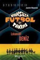 Produktbild: Vahsiler Futbol Takimi 5 - Lokomotif Deniz Ciltli