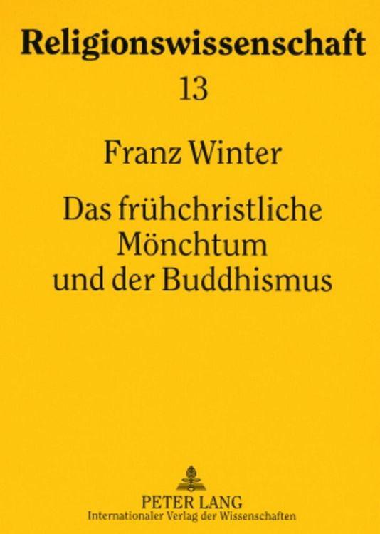Produktbild: Das fr&uuml;hchristliche M&ouml;nchtum und der Buddhismus