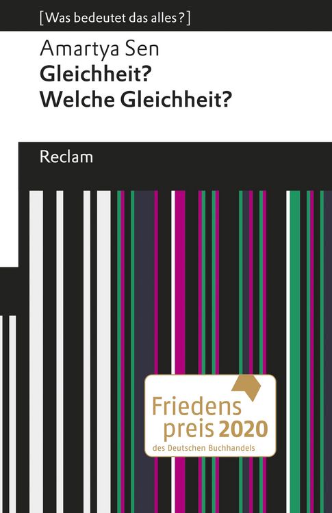 Bild vom Artikel Gleichheit? Welche Gleichheit?. [Was bedeutet das alles?] vom Autor Amartya Sen