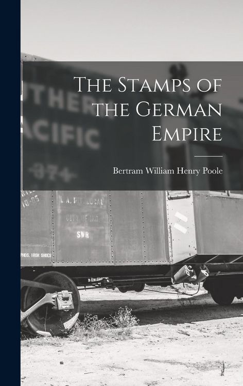 Produktbild: The Stamps of the German Empire