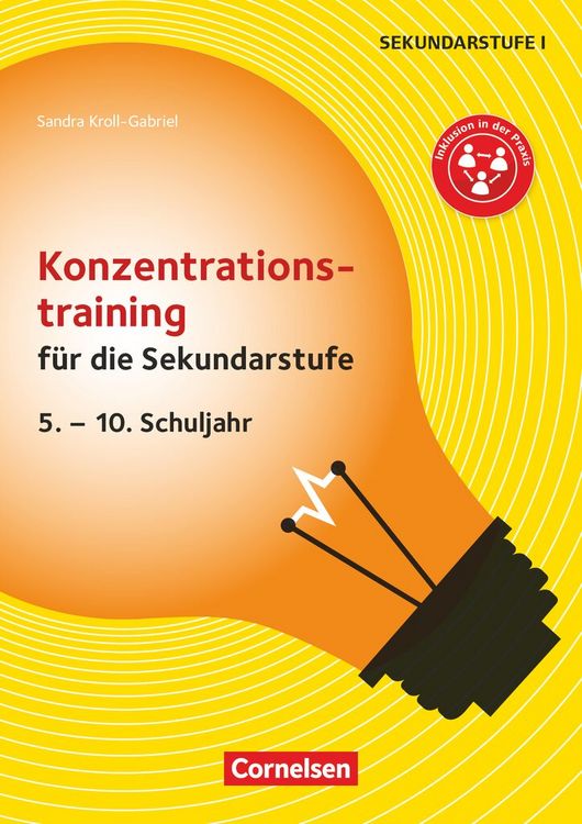 Produktbild: Konzentrationstraining f&uuml;r die Sekundarstufe (2. Auflage) - 5. - 10. Schuljahr