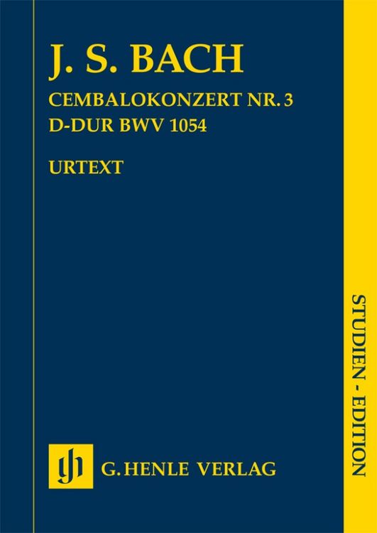 Produktbild: Johann Sebastian Bach - Cembalokonzert Nr. 3 D-dur BWV 1054