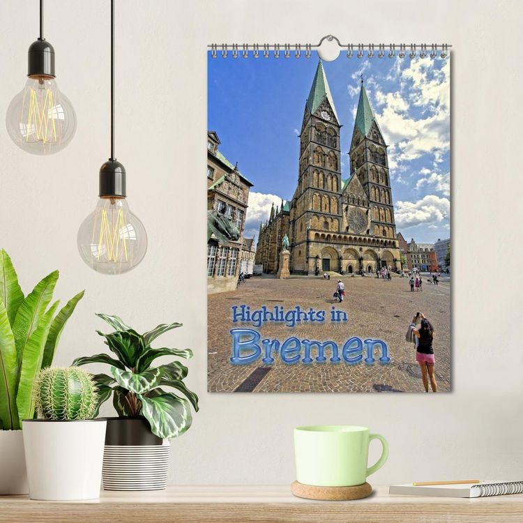 Produktbild: Highlights in Bremen (Wandkalender 2026 DIN A4 hoch), CALVENDO Monatskalender