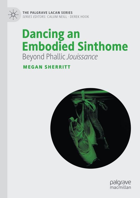 Produktbild: Dancing an Embodied Sinthome