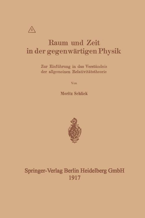 Produktbild: Raum und Zeit in der gegenw&auml;rtigen Physik