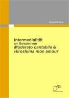 Produktbild: Intermedialit&auml;t am Beispiel von Moderato Cantabile & Hiroshima Mon Amour