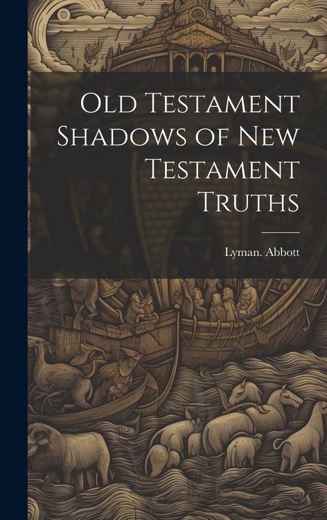 Produktbild: Old Testament Shadows of New Testament Truths
