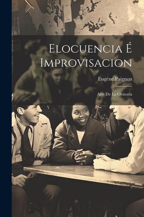Produktbild: Elocuencia &Eacute; Improvisacion