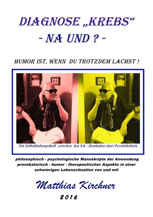 Produktbild: Diagnose "Krebs" - Na und? Humor ist, wenn Du trotzdem lachst!